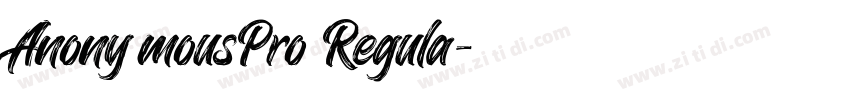 Anony mousPro Regula字体转换